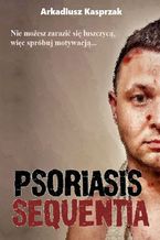 Psoriasis Sequentia