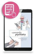 Z pamiętnika Psychiatry