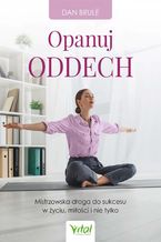 Okładka - Opanuj oddech - Dan Brule