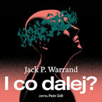 Okładka - I co dalej? - Jack P.Warrand