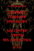 Czterech jedcw Apokalipsy. Los cuatro jinetes del Apocalipsis