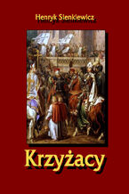 Okładka - Krzyżacy - Henryk Sienkiewicz