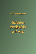 Oratorstwo chrześcijańskie w IV wieku