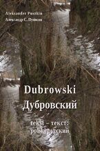Okładka - Dubrowski. Dubrowskij - Aleksander Puszkin