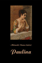 Okładka - Paulina - Aleksander Dumas