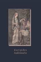 Okładka - Andromache - Eurypides