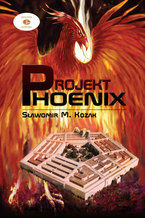 Okładka - Projekt Phoenix - Sławomir M. Kozak