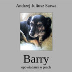 Okładka - Barry. Opowiadania o psach - Andrzej Juliusz Sarwa