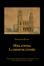 Msza ateusza. La messe de lathée