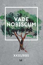 Okadka ksiki Vade Nobiscum, tom XXIII/2021. Studia nad XIX i XX wiekiem