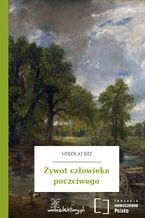 Żywot człowieka poczciwego