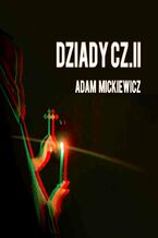 Okładka - Dziady, część 2 - Adam Mickiewicz