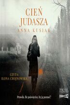 Okładka - Cień Judasza - Anna Kusiak