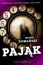 Okładka - Pająk. Szpiedzy i agenci. Tom 4 - Marek Romański
