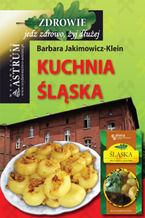 Okładka - Kuchnia śląska - Barbara Jakimowicz-Klein