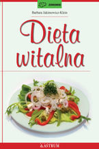 Okładka - Dieta witalna - Barbara Jakimowicz-Klein