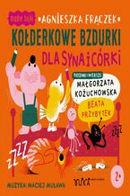 Okładka - Kołderkowe bzdurki dla syna i córki - Agnieszka Frączek