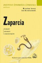 Okładka - Zaparcia. Porady lekarzy i dietetyków - Mirosław Jarosz, Jan Dzieniszewski