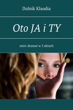 Oto ja i ty