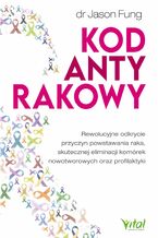 Okładka - Kod antyrakowy - Dr Jason Fung