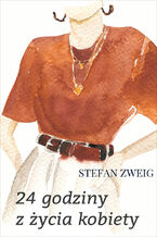 Okładka - 24 godziny z życia kobiety - Stefan Zweig