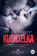 Okładka - Kusicielka. Ventura Devils. Tom 1 - Emilia Szelest