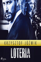 Okładka - Loteria - Krzysztof Jóźwik