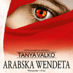 Arabska saga. Arabska wendeta