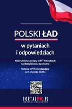 Okładka - Polski ład w pytaniach i odpowiedziach - dr Antoni Kolek, Oskar Sobolewski