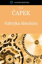 Okładka - Fabryka Absolutu - Karel Čapek