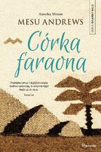 Okładka - Córka Faraona - seria Skarby Nilu - Mesu Andrews