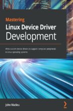 Okładka książki Mastering Linux Device Driver Development