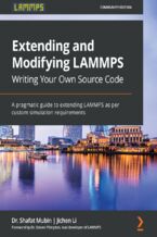 Okładka książki Extending and Modifying LAMMPS Writing Your Own Source Code