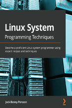 Okładka książki Linux System Programming Techniques