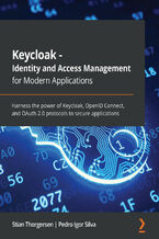 Okładka książki Keycloak - Identity and Access Management for Modern Applications