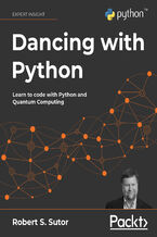 Dancing with Python. Learn to code with Python and Quantum Computing