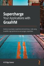 Okładka książki Supercharge Your Applications with GraalVM
