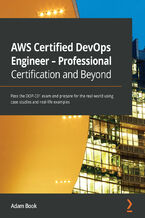 Okładka książki AWS Certified DevOps Engineer - Professional Certification and Beyond