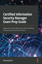 Okładka książki Certified Information Security Manager Exam Prep Guide