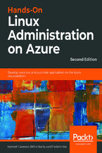 Okładka - Hands-On Linux Administration on Azure. Develop, maintain, and automate applications on the Azure cloud platform - Second Edition - Kamesh Ganesan, Rithin Skaria, Frederik Vos