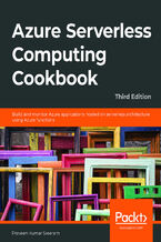 Okładka książki Azure Serverless Computing Cookbook - Third Edition