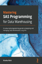Okładka książki Mastering SAS Programming for Data Warehousing