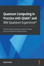 Okładka książki Quantum Computing in Practice with Qiskit(R) and IBM Quantum Experience(R)