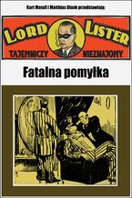 Okładka - Fatalna pomyłka - Kurt Matull, Matthias Blank