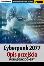 Okładka - Cyberpunk 2077. Opis przejścia gry - Natalia "N.Tenn" Fras, Jacek "Stranger" Hałas