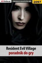 Resident Evil Village. Poradnik do gry