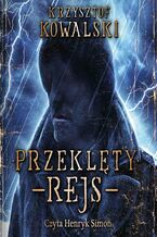 Okładka - Przeklęty rejs - Krzysztof Kowalski