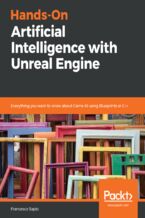 Okładka - Hands-On Artificial Intelligence with Unreal Engine. Everything you want to know about Game AI using Blueprints or C++ - Francesco Sapio