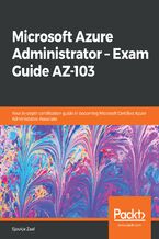 Okładka książki Microsoft Azure Administrator  Exam Guide AZ-103