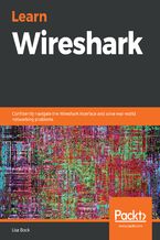 Okładka książki Learn Wireshark - Fundamentals of Wireshark